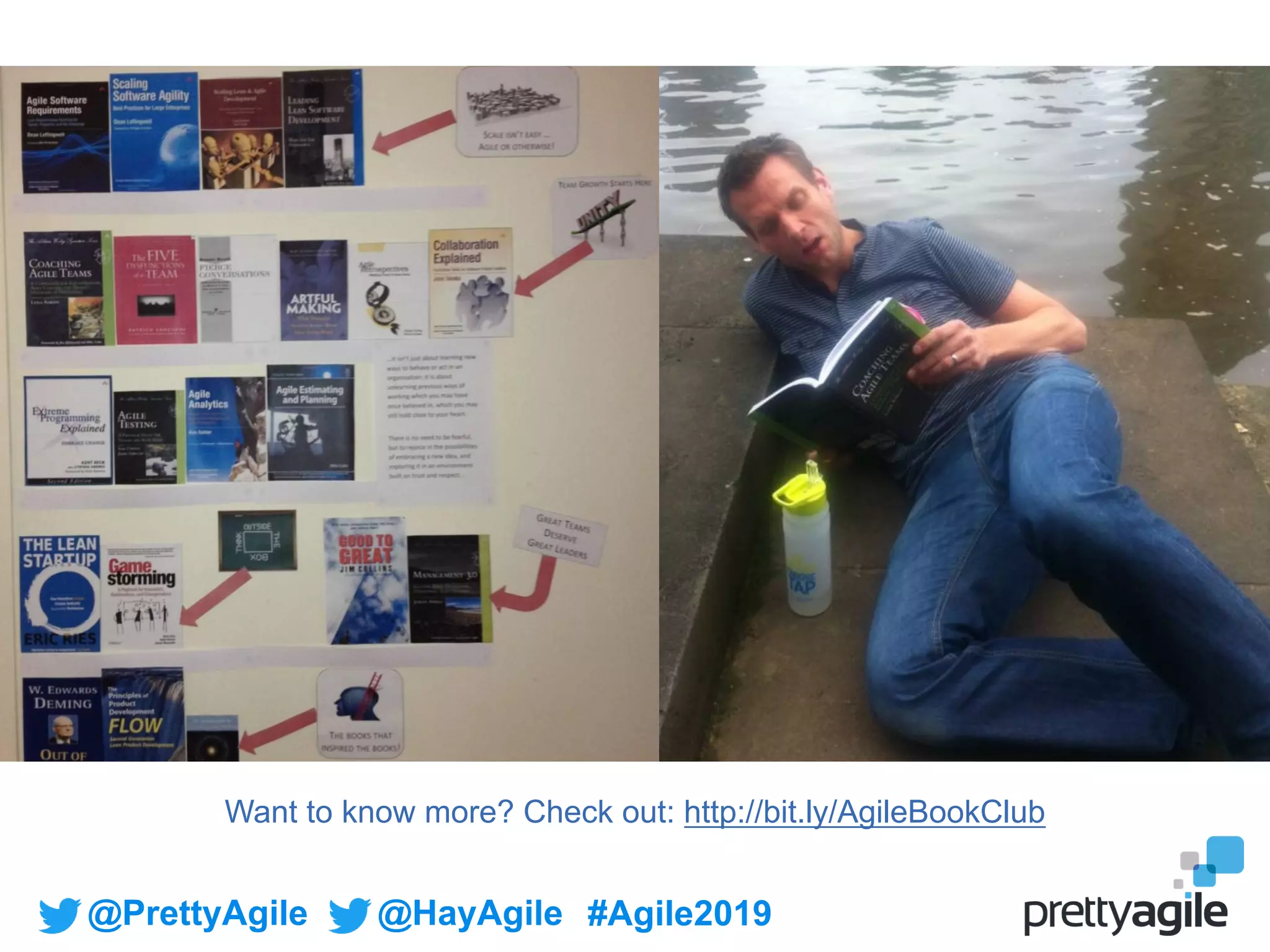 @PrettyAgile @HayAgile #Agile2019
Want to know more? Check out: http://bit.ly/AgileBookClub
 