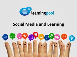 Social Media and Learning
 