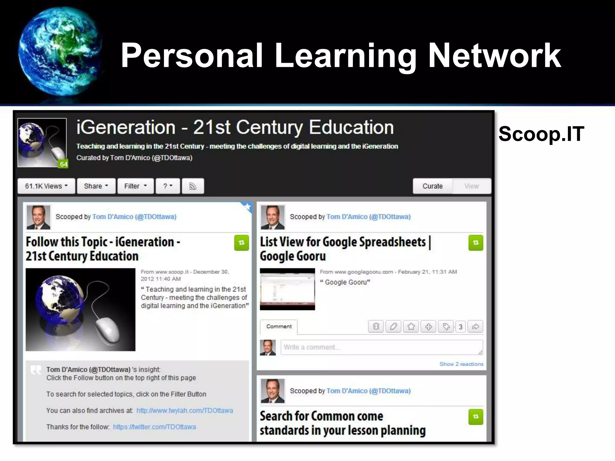 Personal Learning Network
Scoop.IT
 