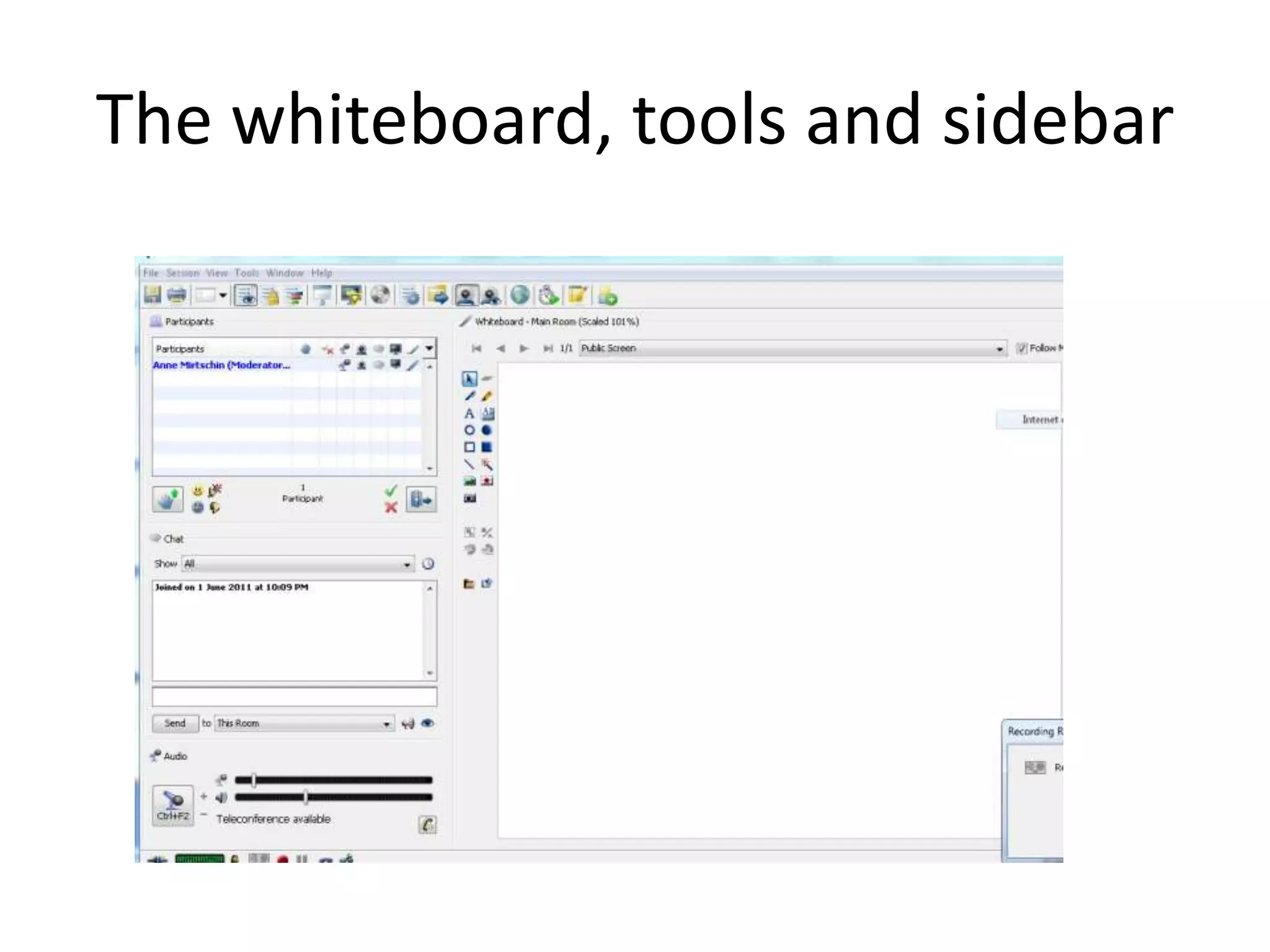 The whiteboard, tools and sidebar
