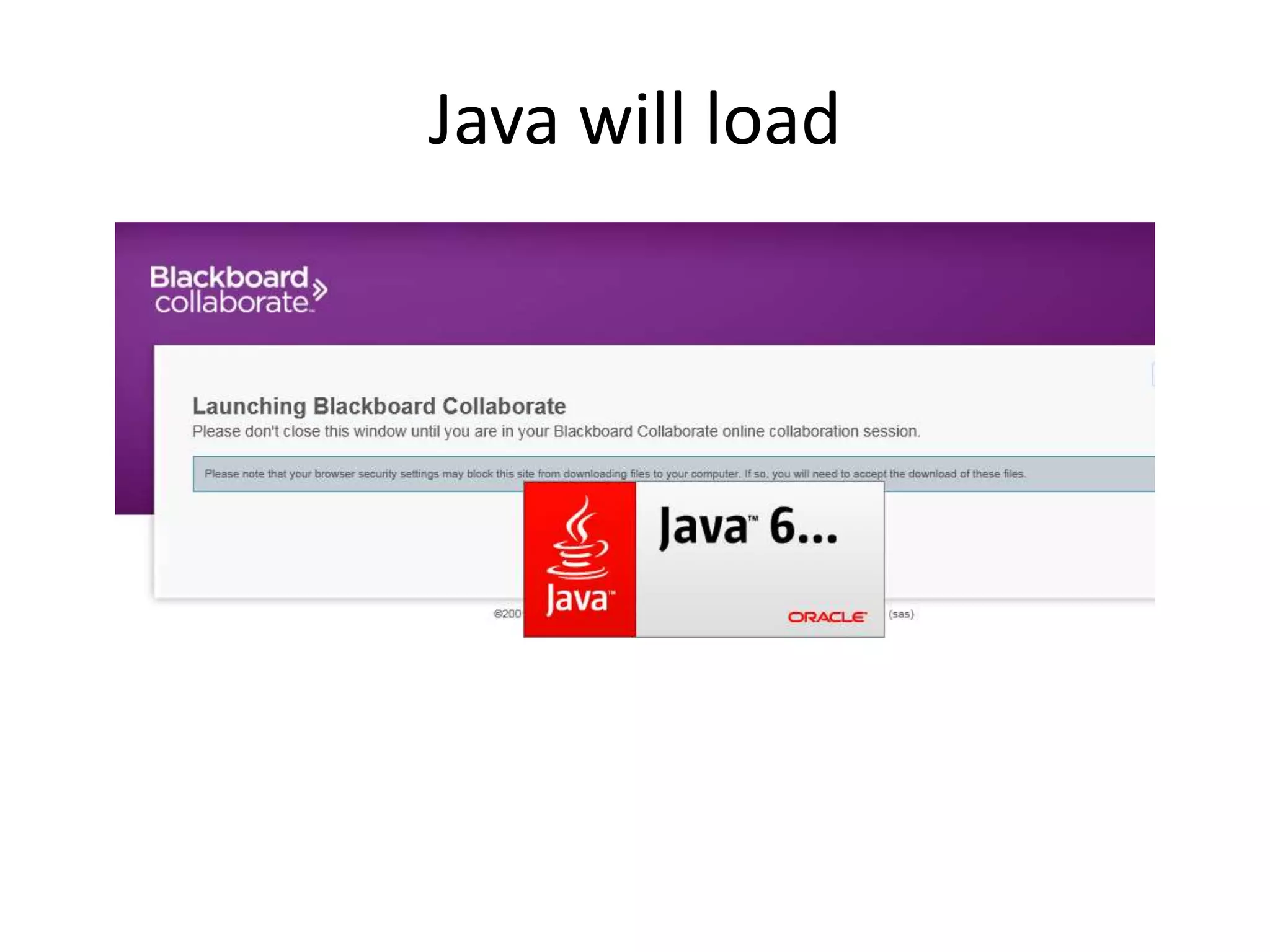 Java will load