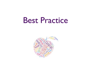 Best Practice
 