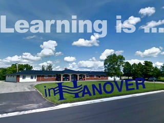 Learning is ... 
ANOVER in 
 
