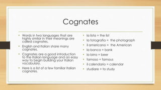 Cognato Examples Learning Italian in Courses | PPTX