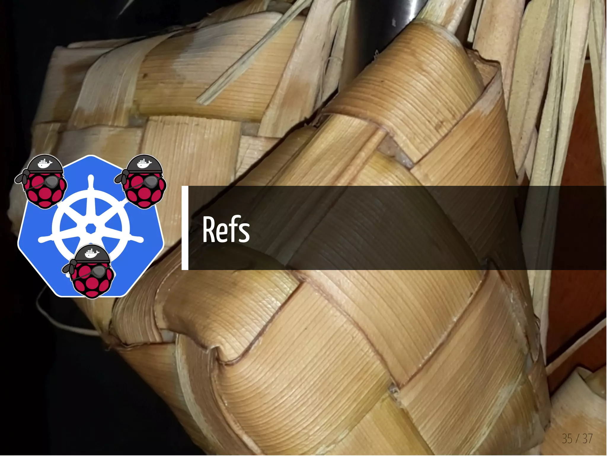 Refs
35 / 37
 