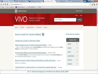 Dr. S. Srinivasaragavan ,Professor & Head, DLIS, BDU
 