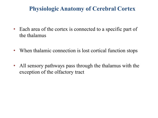 Cerebral Cortex, Intellectual Functions of the Brain, Learning, and ...