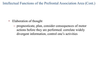 Cerebral Cortex, Intellectual Functions of the Brain, Learning, and ...