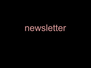 newsletter
 