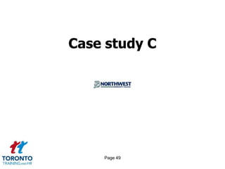 Case study C




    Page 49
 