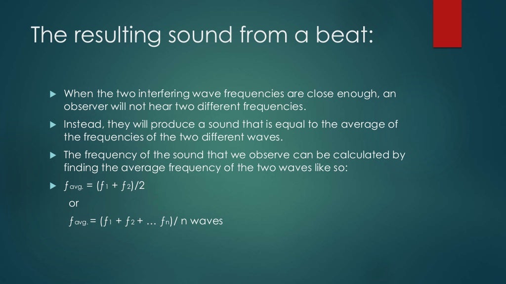 LO8, Physics 101, Beats