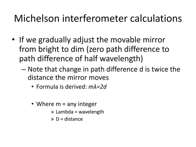 interference in lights - Michelson interferometer | PPT