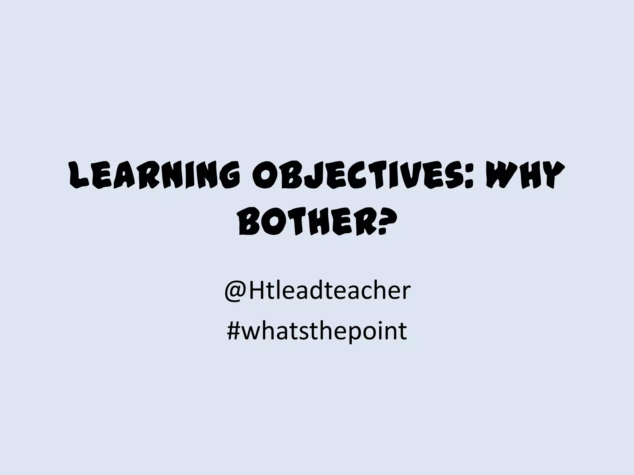 Learning objectives powerpoint | PPTX