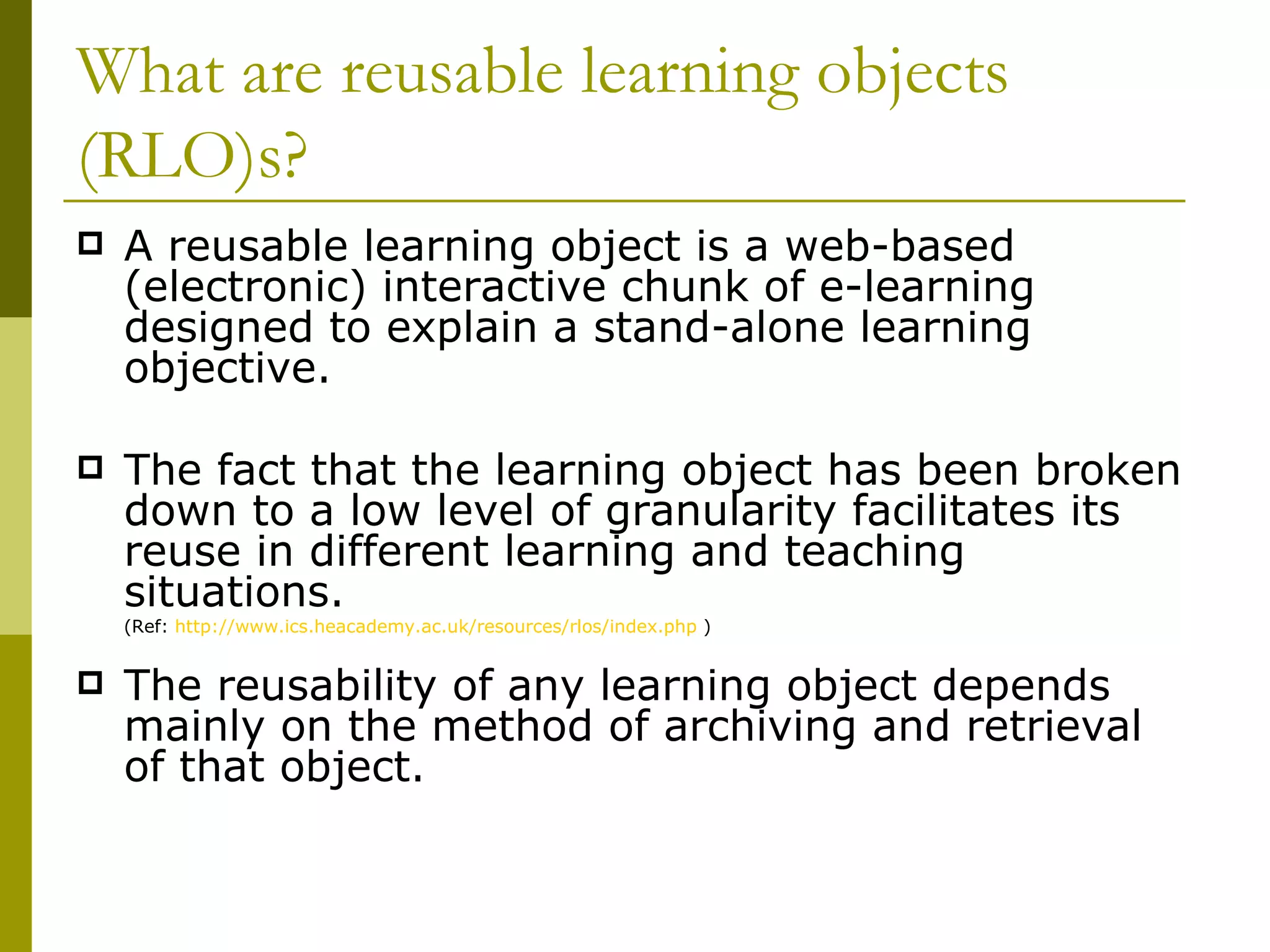 Reusable Learning Objects: Designing and Archiving | PPT | Web ...