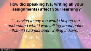 CC-BY-NC-SA Zanthia
“I enjoyed it more.”
 