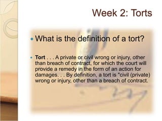 Learning plan week 2 torts | PPTX
