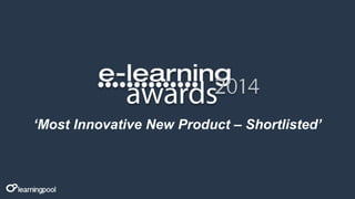 ‘Most Innovative New Product – Shortlisted’