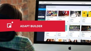 ADAPT BUILDER
 