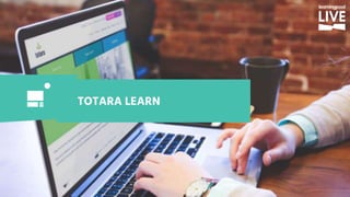 TOTARA LEARN
 