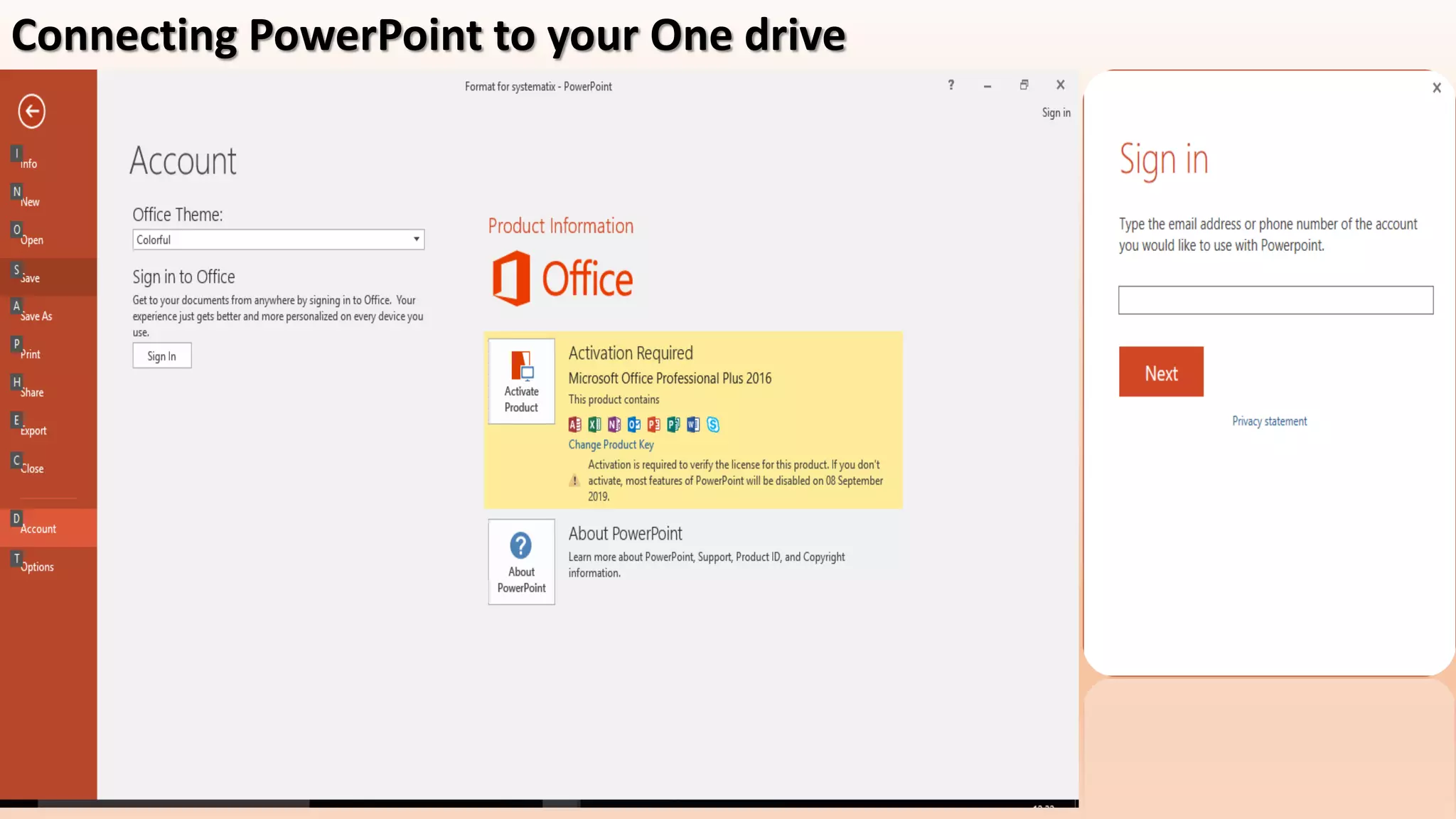 Connecting PowerPoint to your One drive
 