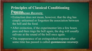 Extinction Conditioning Dogs Learning in psychology | What is learning? | PPTX