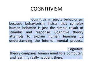COGNITIVISM
 