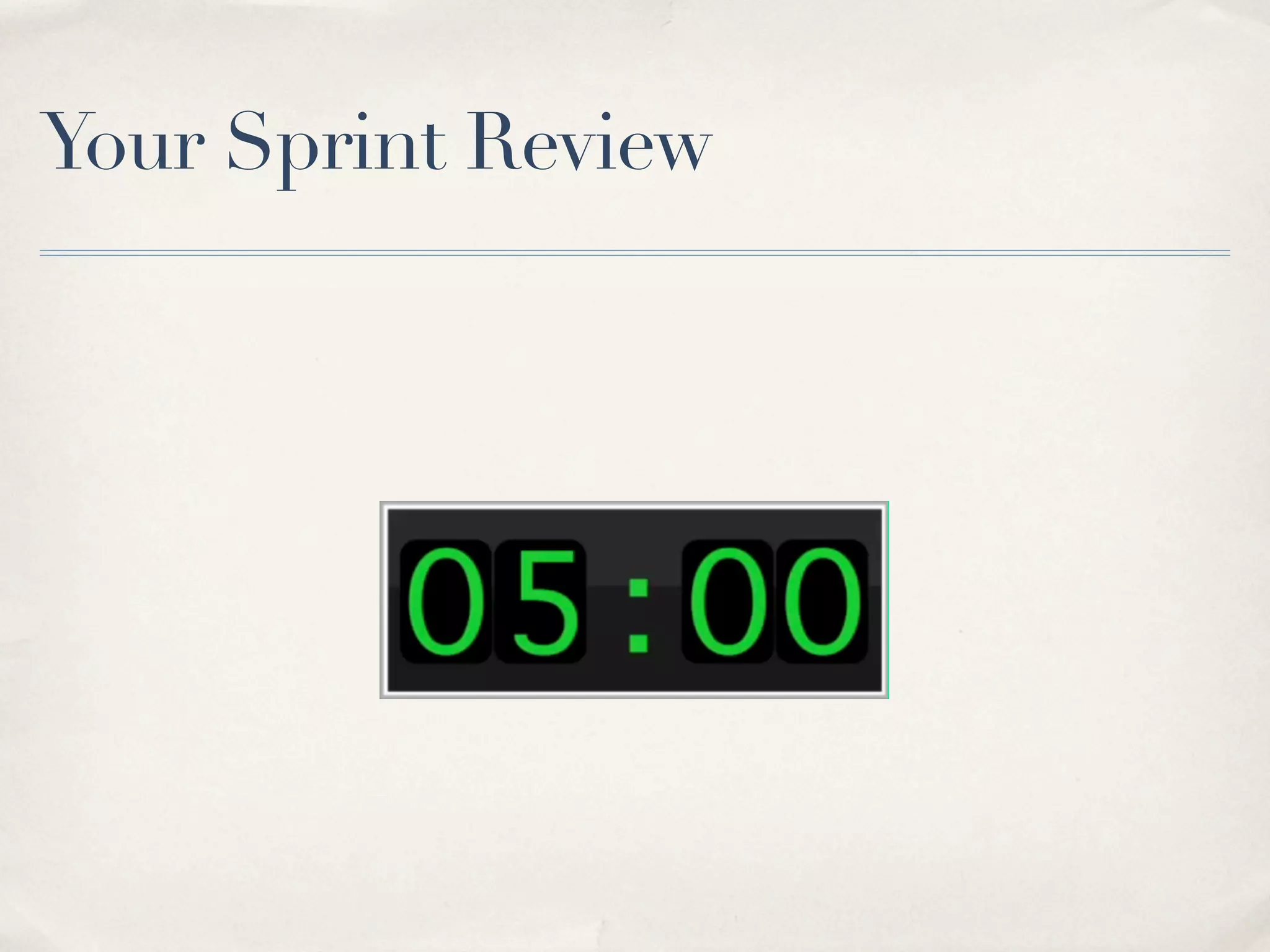 Your Sprint Review