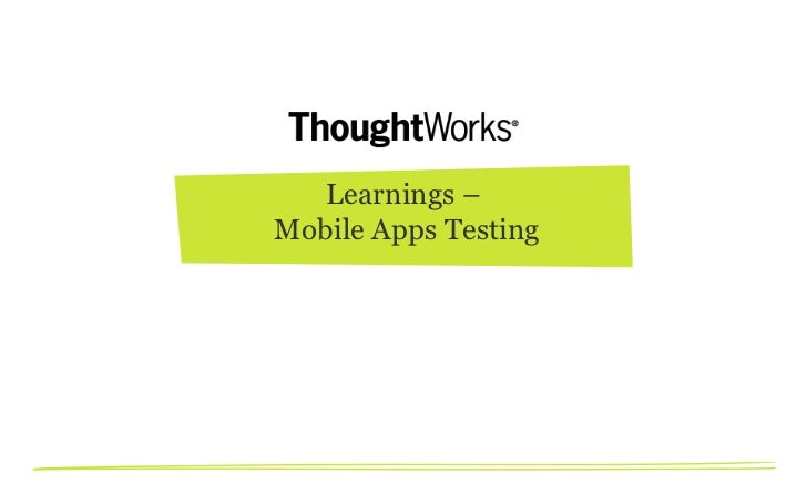 Learnings –Mobile Apps Testing 