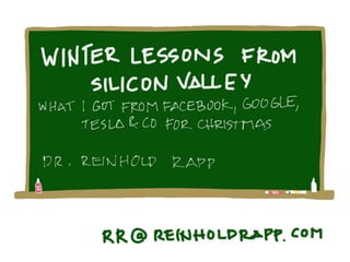 Learnings from silicon valley by reinhold rapp