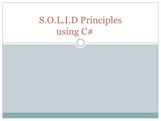 What Is Solid Principles C , SOLID Principles — explained with examples ...