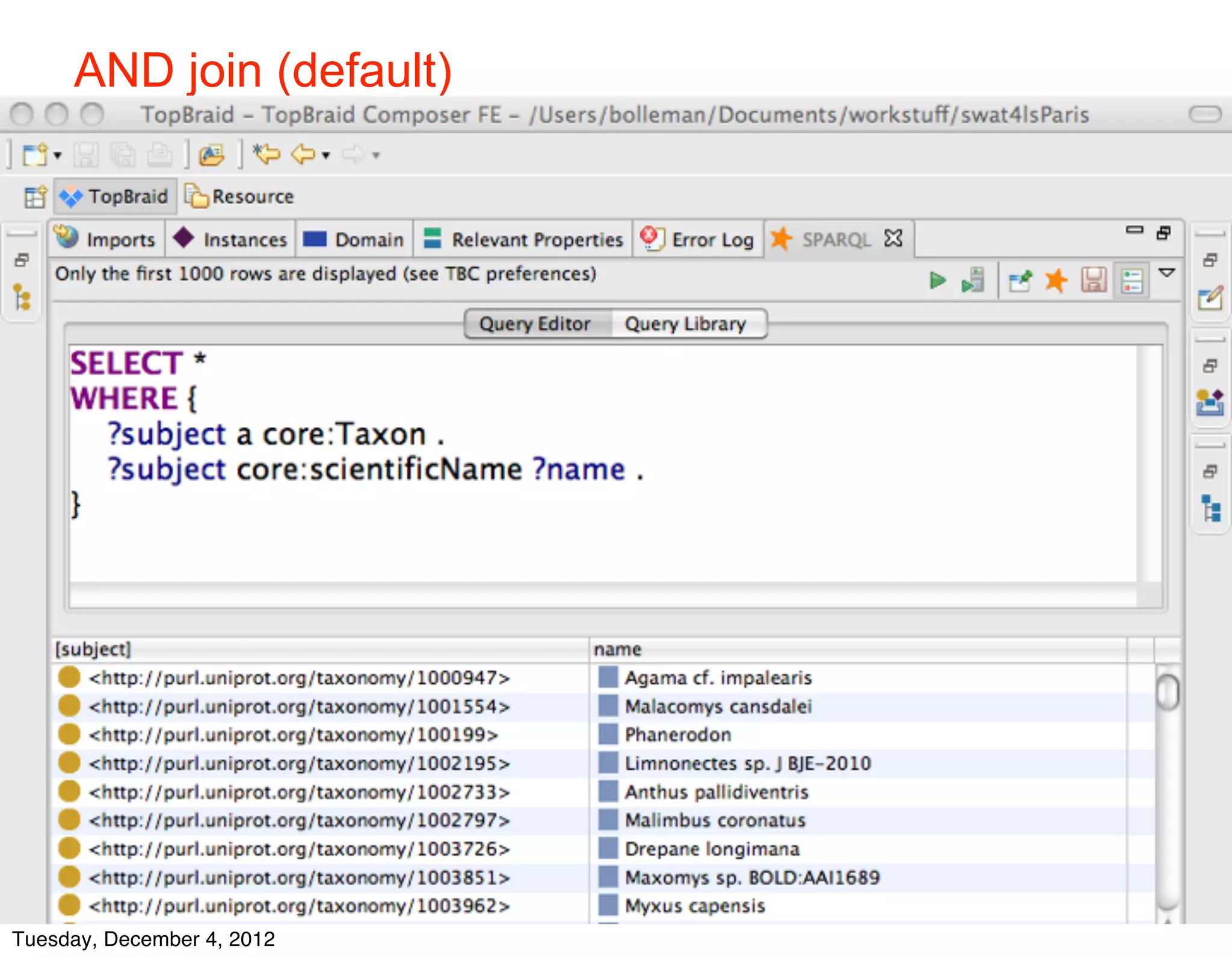 AND join (default)




    © 2012 SIB



Tuesday, December 4, 2012
 