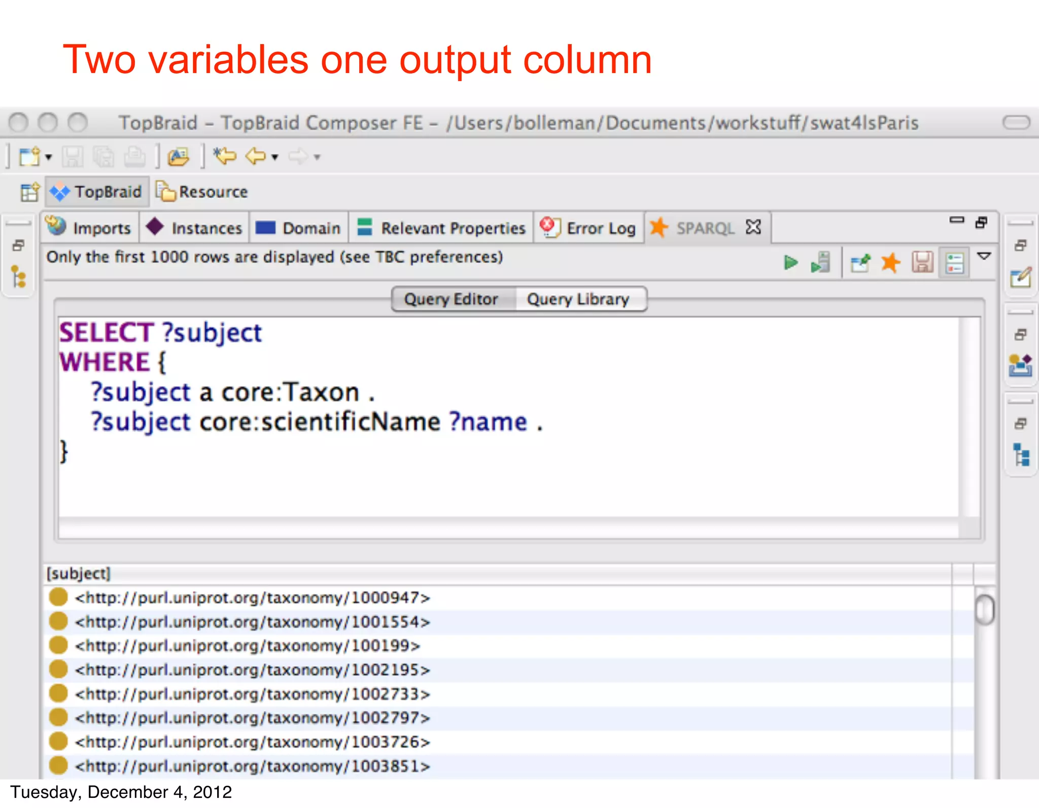 Two variables one output column




    © 2012 SIB



Tuesday, December 4, 2012
 