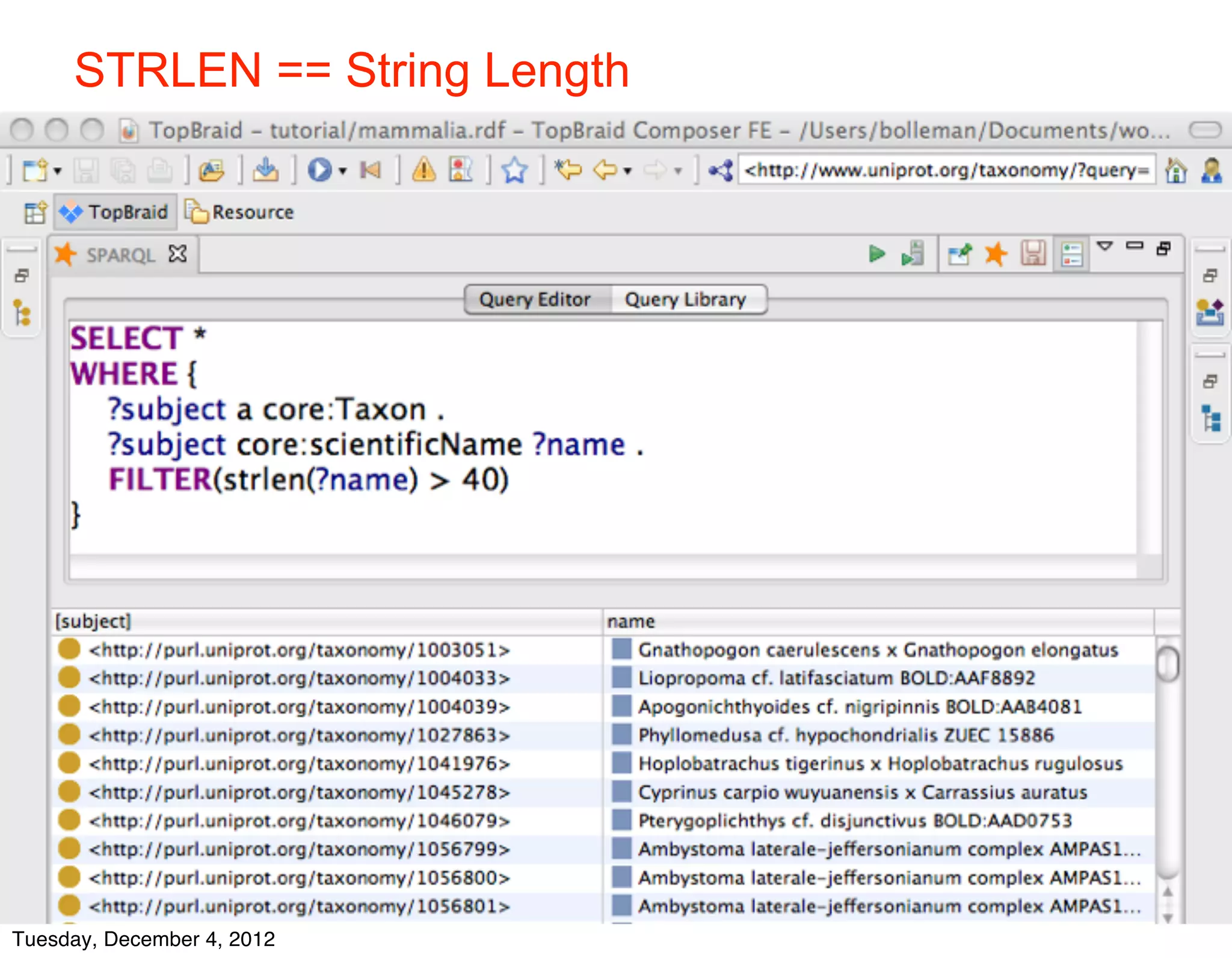 STRLEN == String Length




    © 2012 SIB



Tuesday, December 4, 2012
 