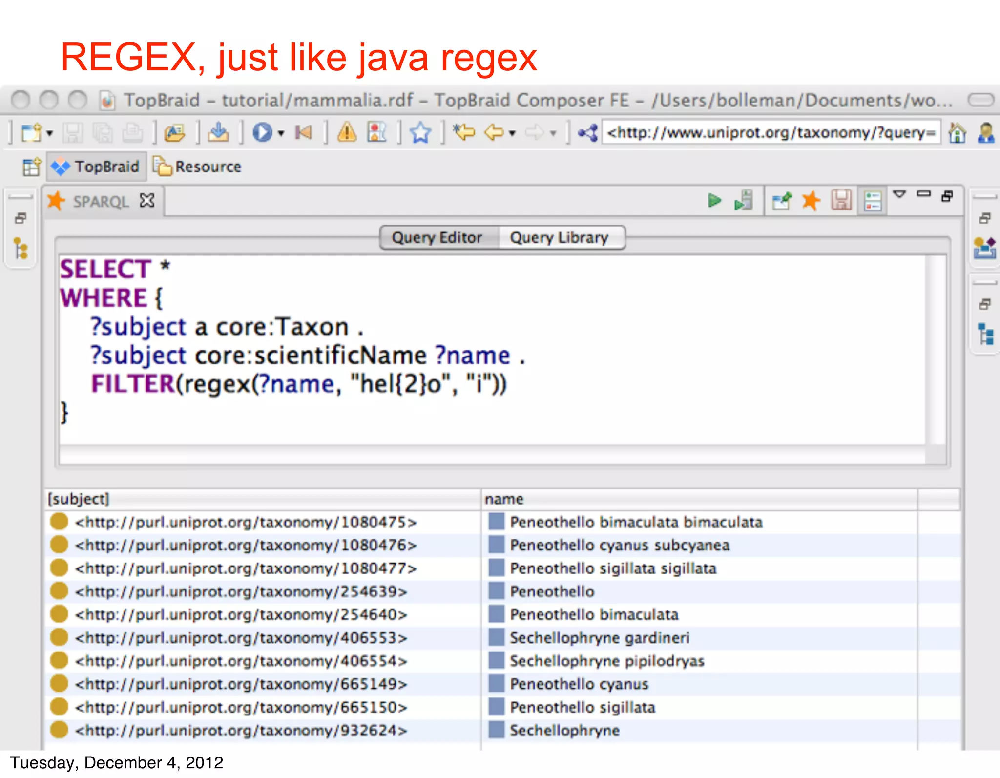 REGEX, just like java regex




    © 2012 SIB



Tuesday, December 4, 2012
 
