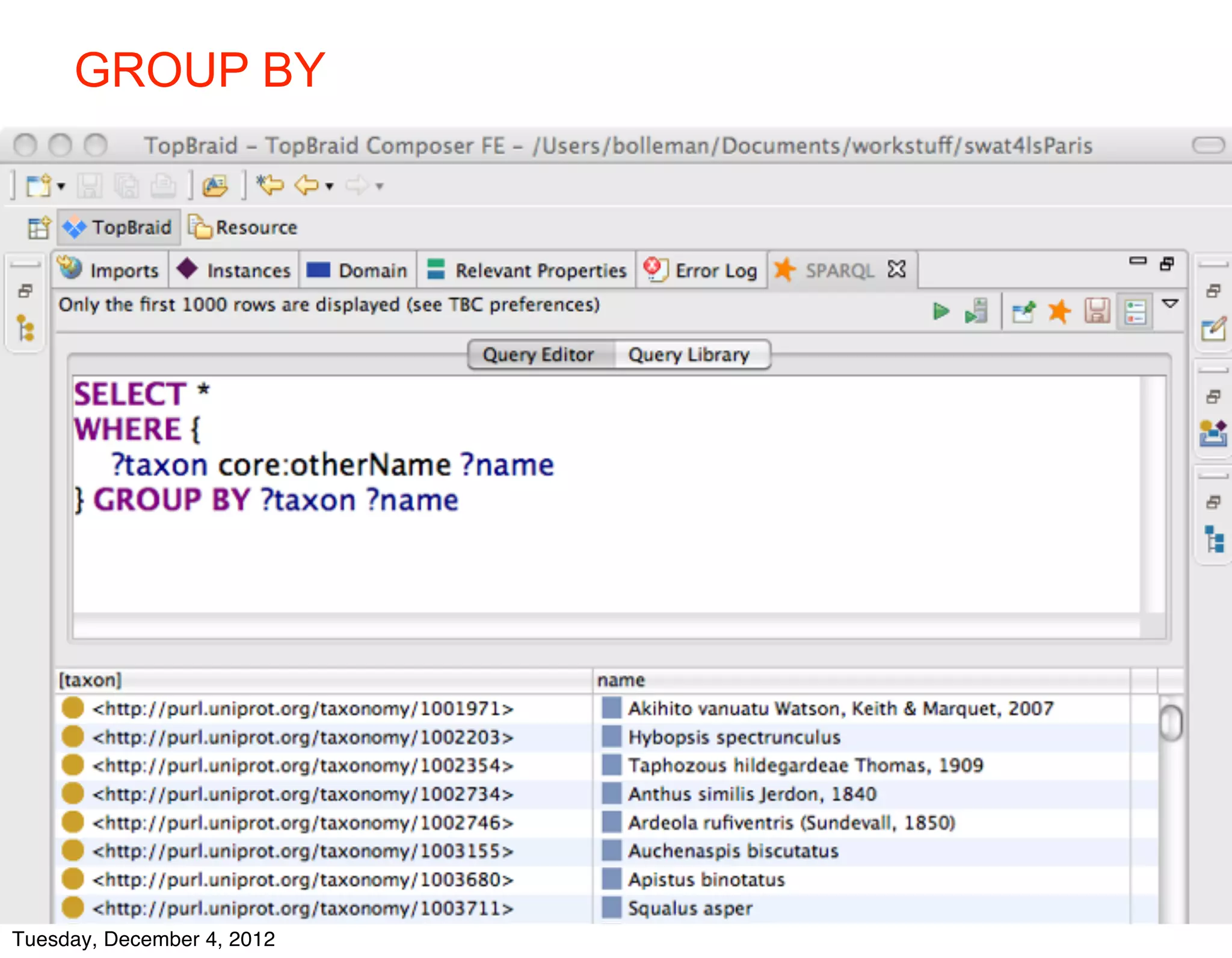 GROUP BY




    © 2012 SIB



Tuesday, December 4, 2012
 