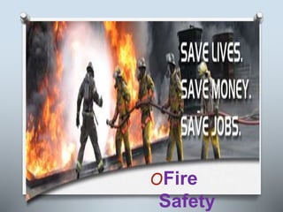 Industrial
OFire
Safety
 