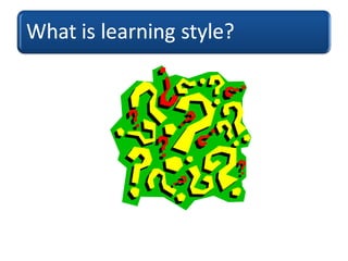 Learning style | PPT