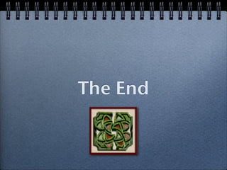 The End
 