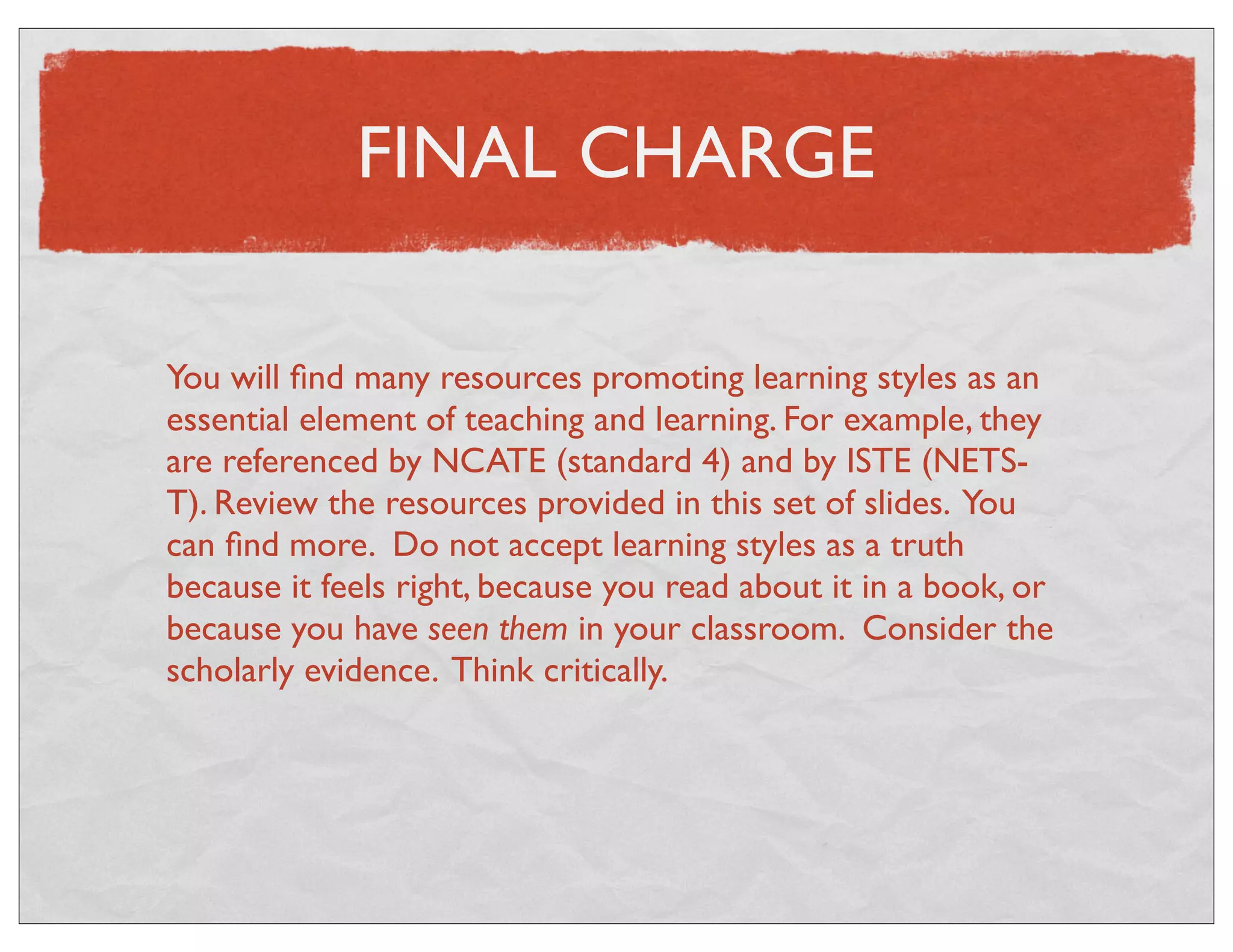 DANIEL T. WILLINGHAM, PH.D. 
Dr. Willingham is a Professor of Cognitive Psychology at the 
University of Virginia. He authored a popular YouTube movie on 
learning styles, and he has assembled an FAQ on learning styles. 
http://www.danielwillingham.com/learning-styles-faq.html 
http://www.youtube.com/watch?v=sIv9rz2NTUk 
 