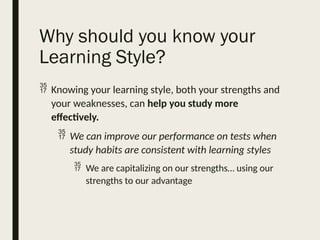 What are Learning Styles and how does knowing your learning styles ...
