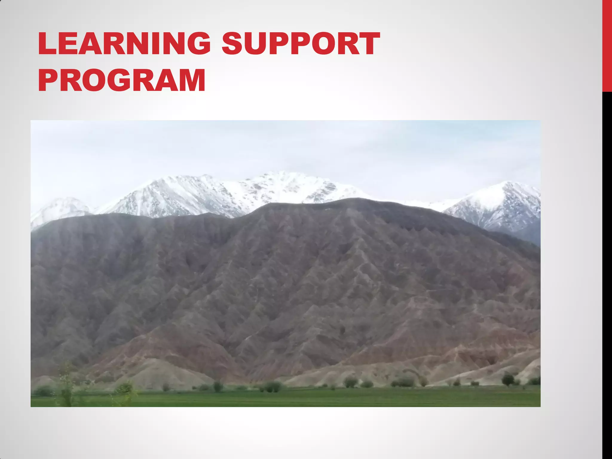 LEARNING SUPPORT
PROGRAM
