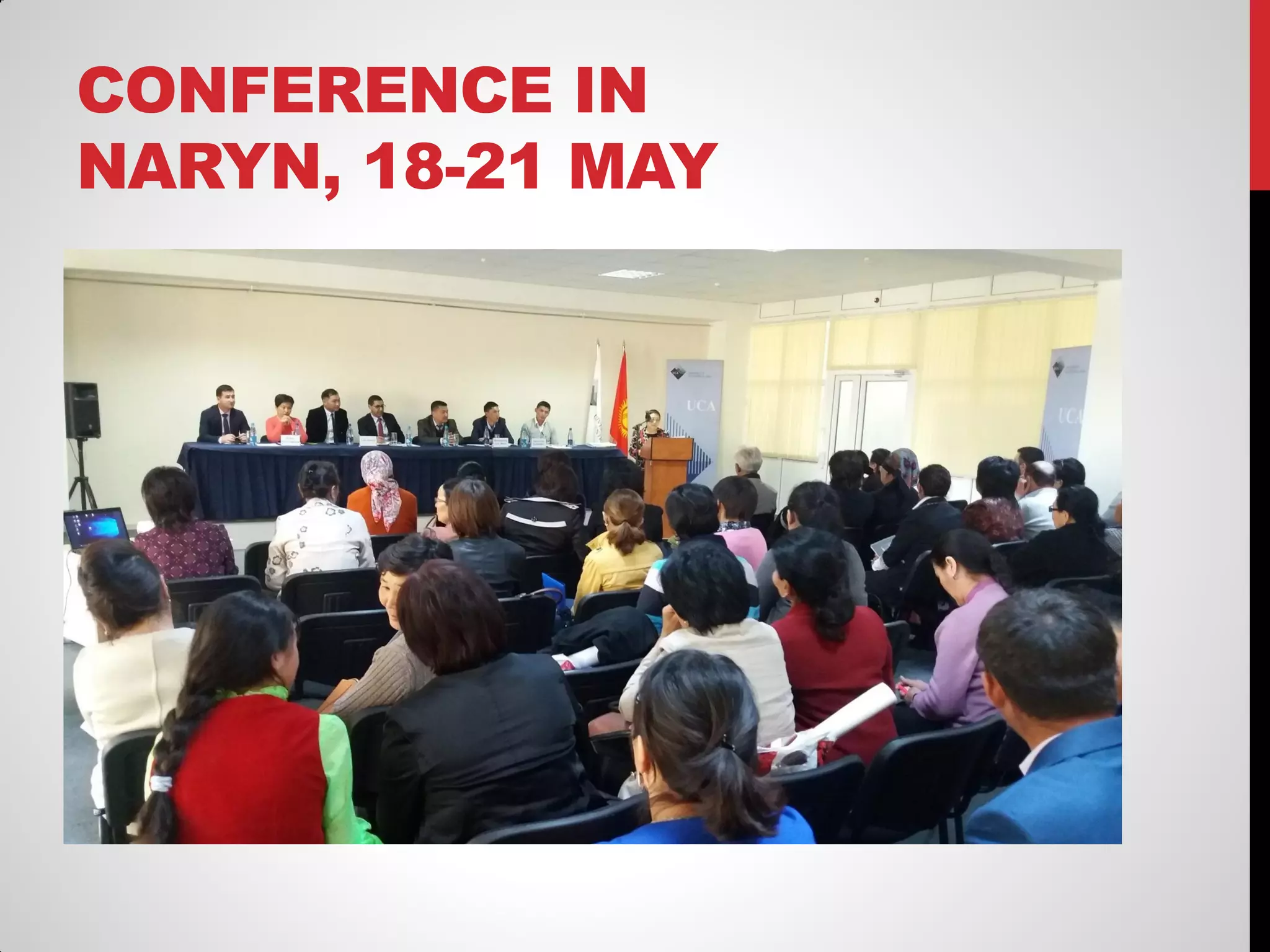 CONFERENCE IN
NARYN, 18-21 MAY