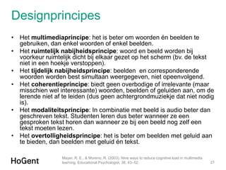 Illustratie coherentieprincipe
22
Voorbeeld uit Valcke, M. (2007). Onderwijskunde als ontwerpwetenschap: een inleiding voo...