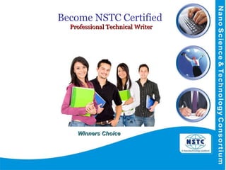 Become NSTC Certified  Professional Technical Writer Winners Choice 