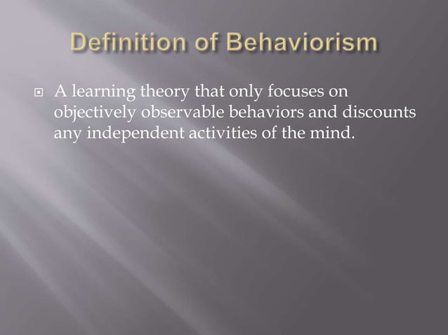Behaviorism Learning Theory | PPT