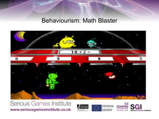 Behaviourism: Math Blaster 
