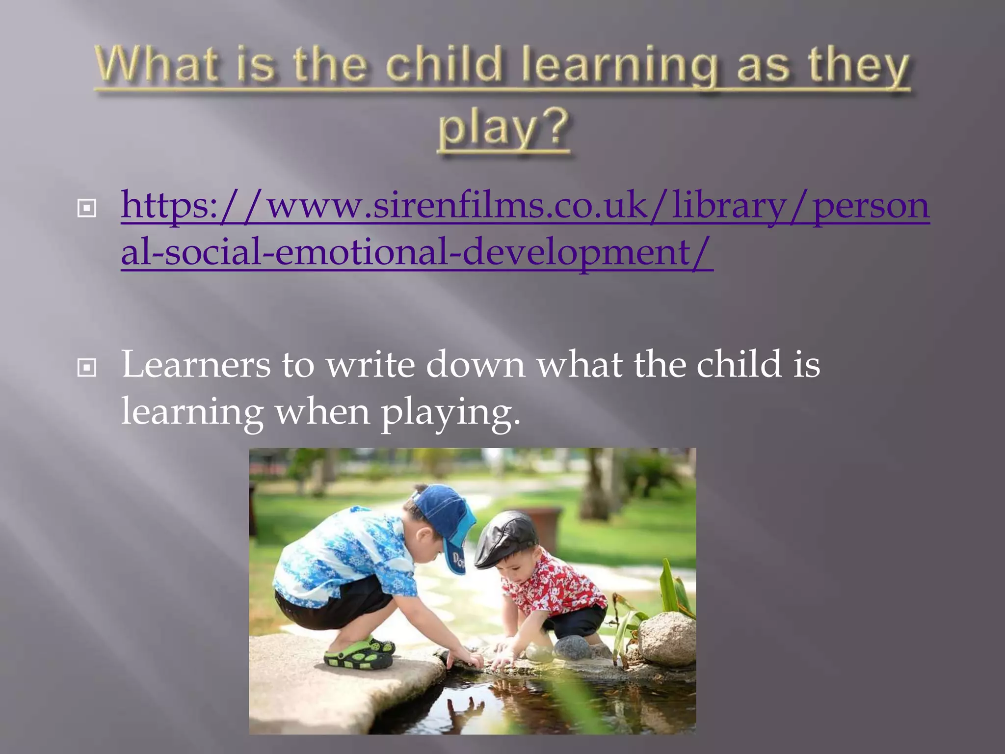 Learning through play | PPTX
