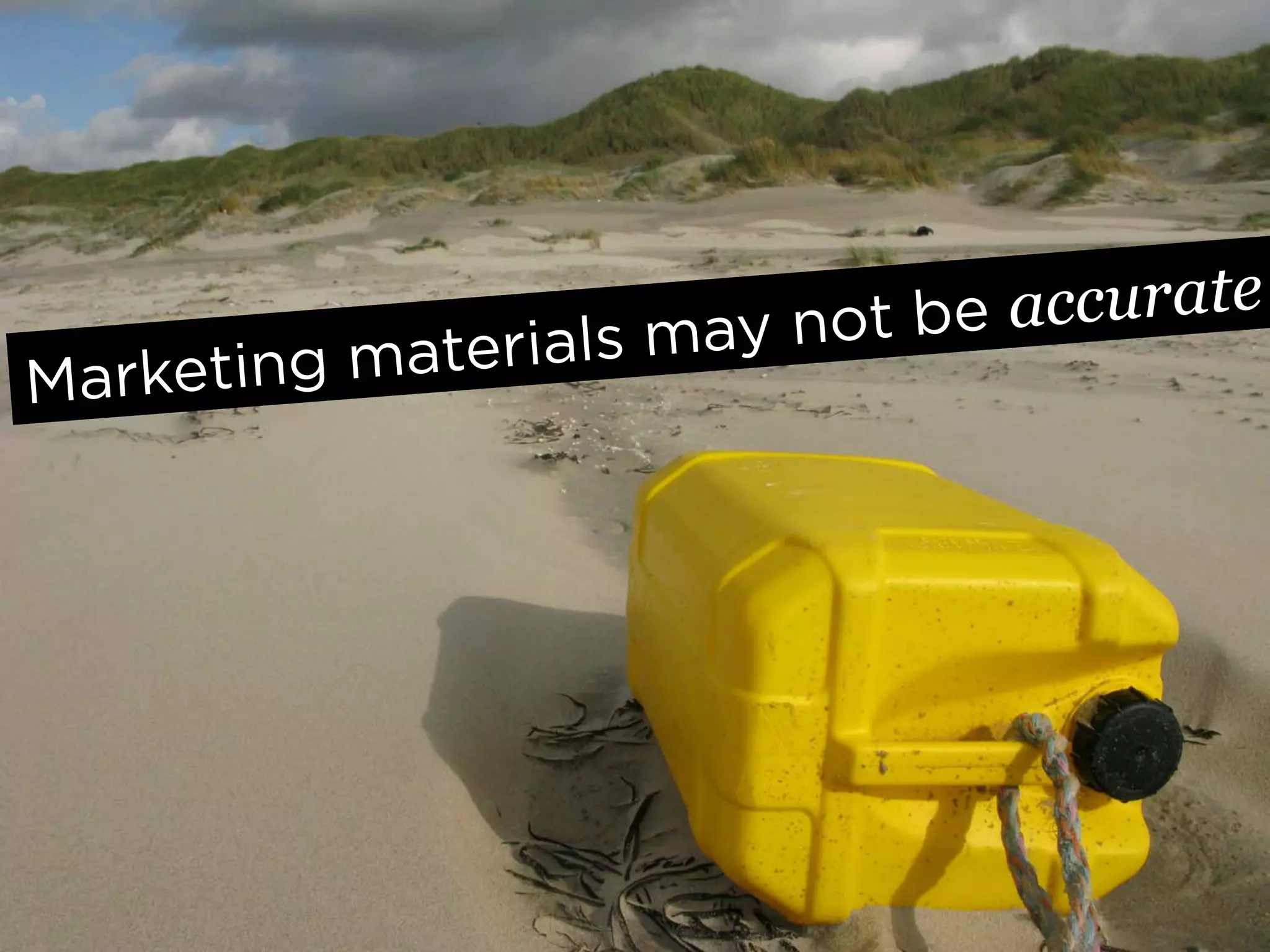 s may not be accurate	
  
Market ing material
 