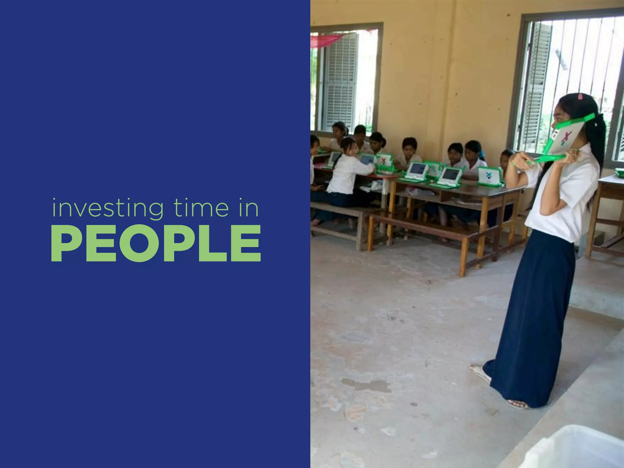 investing time in
PEOPLE
 