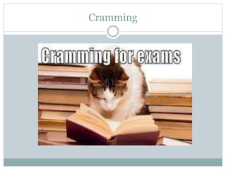 Cramming
 